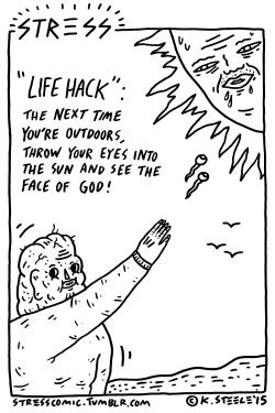 margary:  stresscomic:  Life hack.   I tried this and it works