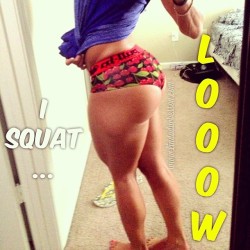 rufffn:  squat loooow