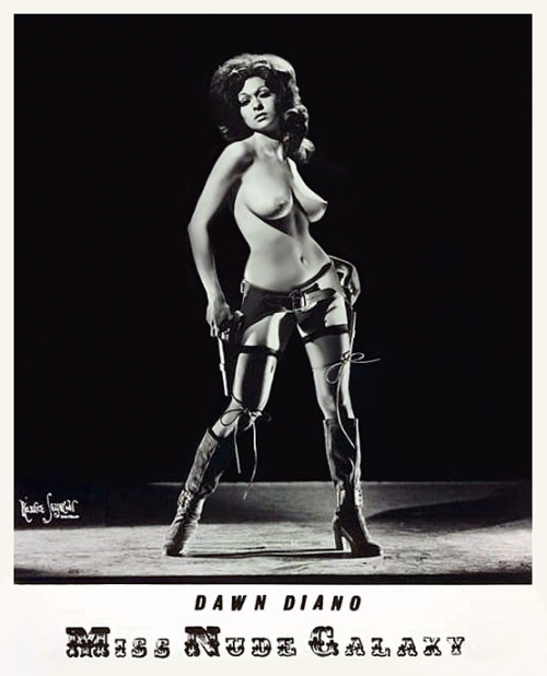 Dawn Diano       aka. “Miss Nude Galaxy”..