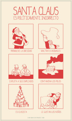  Santa Claus realmente es un cabronazo.         