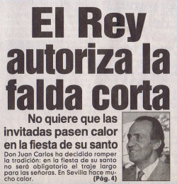 sabanasblancasuniverse: “El Rey Juan Carlos I autoriza la falda