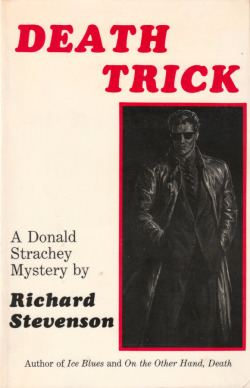 Death Trick, by Richard Stevenson (Alyson Publications, 1981). From