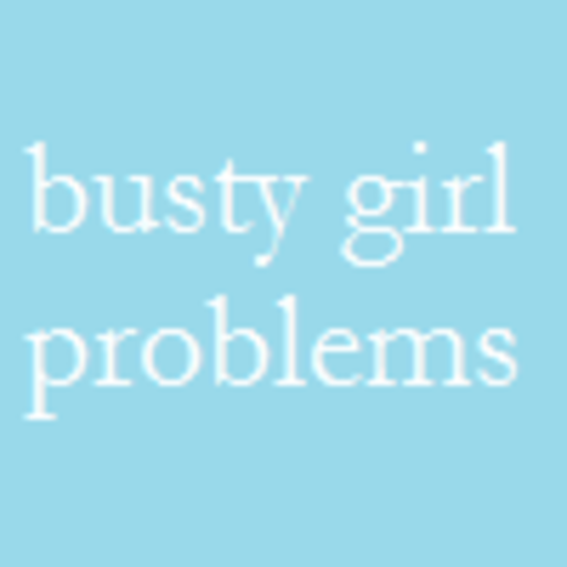 bustygirlproblems:  Finding the right bra tips for big bust-small
