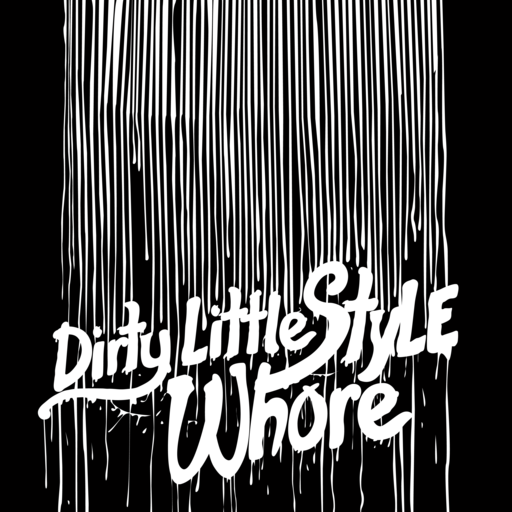 Dirty little style whore