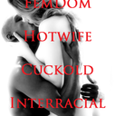 femdomhotwifecuckoldinterracial:  Future Hotwife You’re out-of-town. Your fiancé is lonely. She goes to a bar after work and and gets drunk. She meets a black guy and takes him back to her apartment. And fucks him. On the floor. The next night he calls