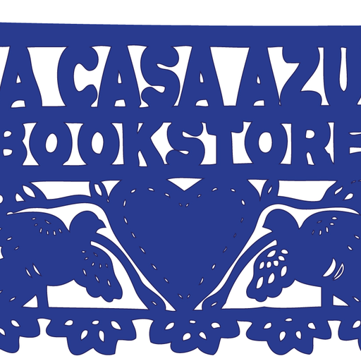 La Casa Azul Bookstore: Which book features an excerpt of this