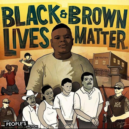 Black & Brown Lives Matter