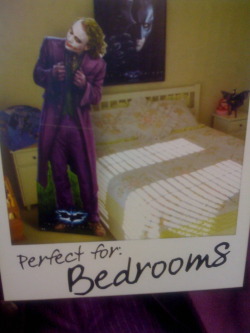 b/c i want a joker hanging out in my cute bedroom.