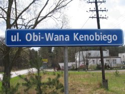 polandfordummies:  Obi-Wan Kenobi Street, Grabowiec Yes, it’s