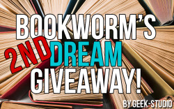 geek-studio:It’s time for the 2nd Bookworm Giveaway! We had