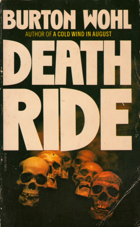 Death Ride, by Burton Wohl (Granada, 1980).From a second-hand bookshop on Gozo, Malta.