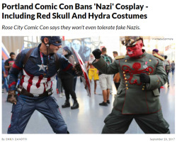 ironbloodaika:  sassking-trevor:  commandtower-solring-go:  spiroandthelacktones:  the-dresden-files:  thinksquad:  http://www.dailywire.com/news/21354/portland-comic-con-bans-nazi-cosplay-including-red-emily-zanotti#exit-modal  Good   Good   GOOD   GOOD