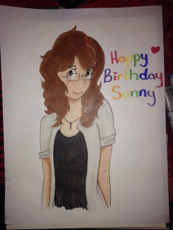 Dana: Happy birthday Sunny!  I really hope you like this, I worked