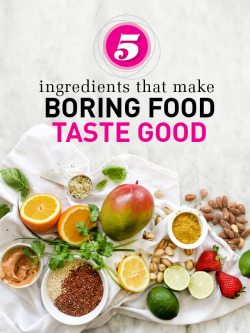 foodffs:  5 Ingredients That Make Boring Food Taste GoodReally