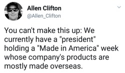 liberalsarecool:  Trump is a “Made in China” guy. Ivanka,