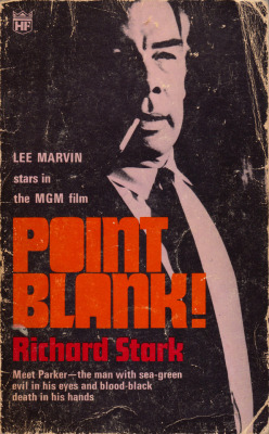 Point Blank (aka The Hunter), by Richard Stark (Hodder Fawcett,