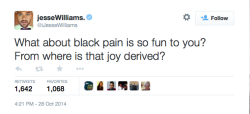 jessehimself:  noyoudont: iJesseWilliams: What about black pain