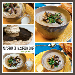 beautifulpicturesofhealthyfood:  No-Cream of Mushroom Soup. Roasted