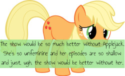 alskylark:  duskandcdmod:   Excuse YOU. Applejack is one of the