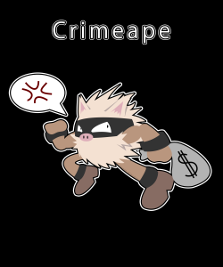 suave-groudon:  CRIMEAPE USED THIEF![Teepublic]