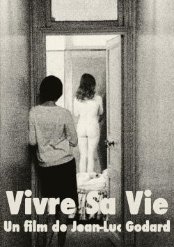 theotherdaniel:  Vivre Sa Vie (1962) - Jean-Luc GodardPoster