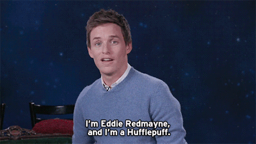 entertainmenttonight:  Take heart, Hufflepuffs! Eddie Redmayne is here for you.    THANKSJust seen the movie and oh god. OH GOD.I CANâ€™T FEEL MORE RELATED TO MY HOUSE. HE IS LIT ME. but cuter. Iâ€™m glad Iâ€™m a hufflepuff <3