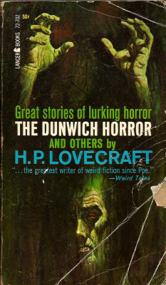 The Dunwich Horror and Others, by H.P. Lovecraft (Lancer, 1963)