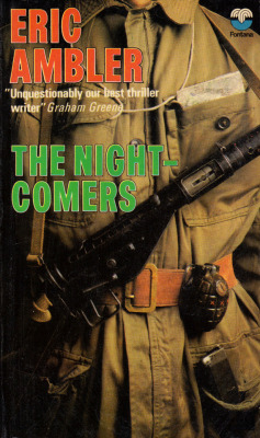 The Night-Comers, by Eric Ambler (Fontana, 1974).From Ebay.