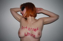 Thanks for the submission, Tina!â€œInternet Whoreâ€