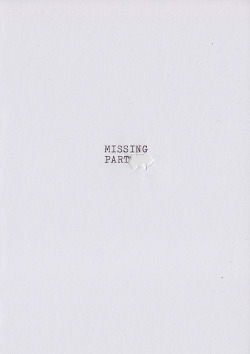 visual-poetry:  “missing part” by anatol knotek from the