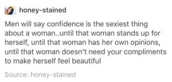 I totally disagree. I not only dated strong confident women.