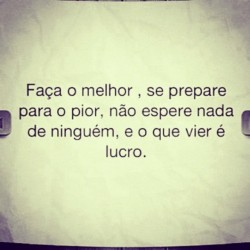 silencera:  Não espere nada de ninguém.