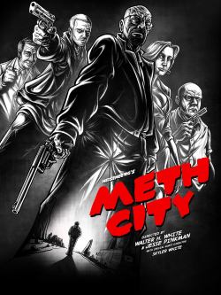 heisenbergchronicles:  Meth City by Jamie R. Stone (aka Punksthetic)
