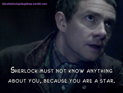 â€œSherlock must not know anything about you, because you