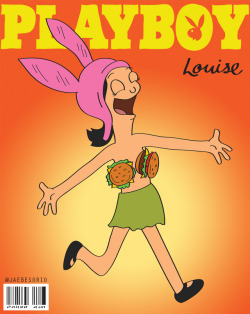 jbesorio:  PLAYBOY x BOB’S BURGERSISSUE #13 ♥ LouiseArtwork