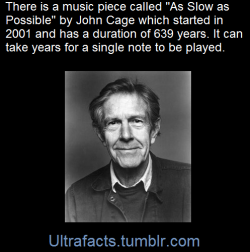 ultrafacts:  Organ²/ASLSP (As SLow aS Possible) is a musical