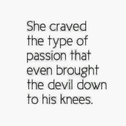 wickedlittlesyn:  Yes, I want that kind of passion  