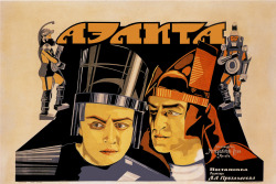 engineeringhistory:  Promotional poster for Аэлита (Aelita,
