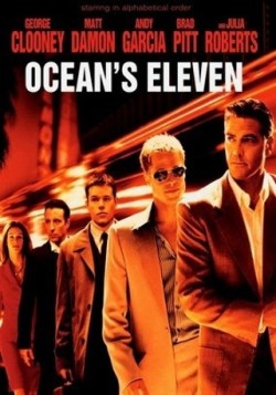      I’m watching Ocean’s Eleven                