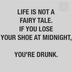 Wise words #youareprobablydrunk by londonandrews