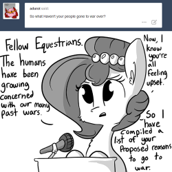 thehorsewife:  “You Ponies sure are a contentious people”“YOU