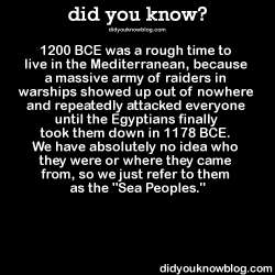 did-you-kno:  1200 BCE was a rough time to live in the Mediterranean,