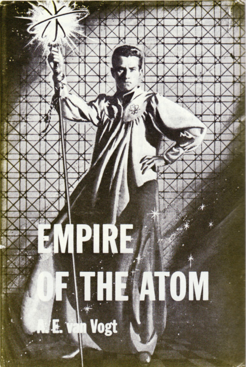 Empire Of The Atom, by A.E. van Vogt. Cover by McCauley. From The Visual Encyclopedia of Science Fiction, edited by Brian Ash (Triune Books, 1978).From Oxfam in Nottingham.