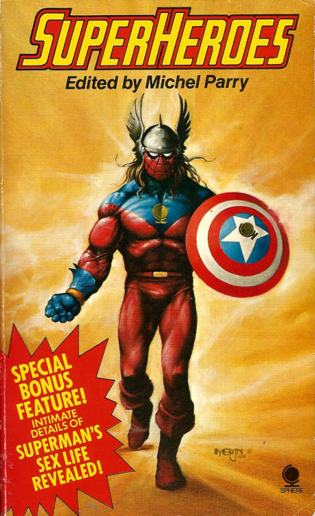 Superheroes, edited by Michael Parry (Sphere Books, 1978). From a charity shop in Nottingham.