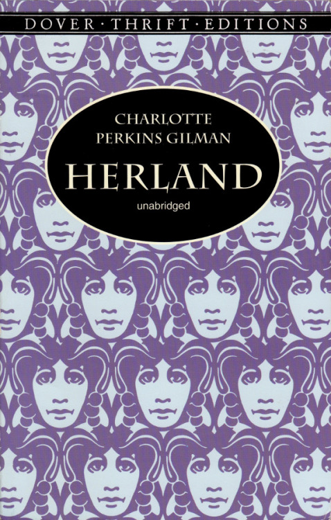 Herland, by Charlotte Perkins Gilman (Dover Thrift Editions, 1998). From a charity shop in Nottingham.