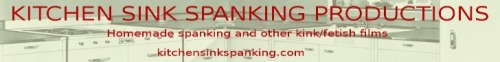 northern-spanking:  Alex and I have just launched a brand new venture, called Kitchen Sink Spanking, it features our home-made films available on a pay-per-view basis. Check out http://www.kitchensinkspanking.com We have ten films live at present with