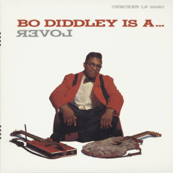 chrisgoesrock:  Bo Diddley - Bo Diddley Is a Lover (Very Rare