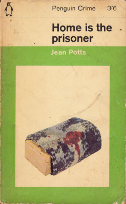 Home Is The Prisoner, by Jean Potts (Penguin, 1965).From a charity