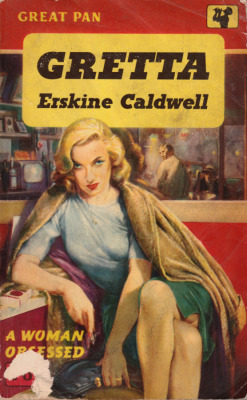 Gretta, by Erskine Caldwell (Pan, 1959).  From a charity shop