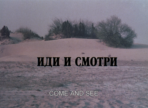 verachytilovas:COME AND SEE ‘Иди и смотри’ (1985)